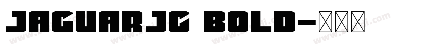 JaguarJC Bold字体转换